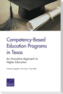 Competency-Based Education Programs in Texas