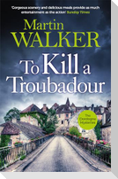 To Kill a Troubadour