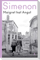 Maigret hat Angst