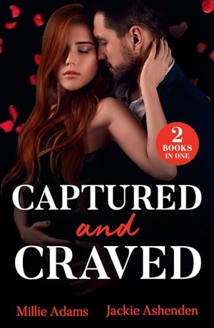 Adams, Millie / Jackie Ashenden. CAPTURED & CRAVED PB. Harper Collins Publishers - UK Wholesale Acct, 2026.