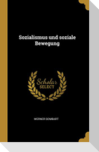 Sozialismus Und Soziale Bewegung