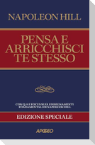 Pensa e arricchisci te stesso. Edizione speciale per coach e manager