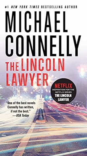 Connelly, Michael. The Lincoln Lawyer. Little Brown and Company, 2016.