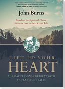 Lift Up Your Heart