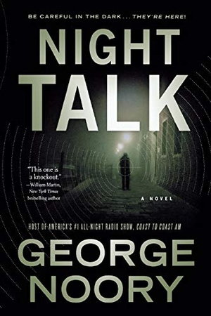 Noory, George. Night Talk. St. Martins Press-3PL, 2016.
