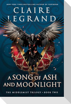 A Song of Ash and Moonlight