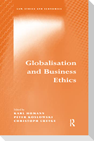 Globalisation and Business Ethics