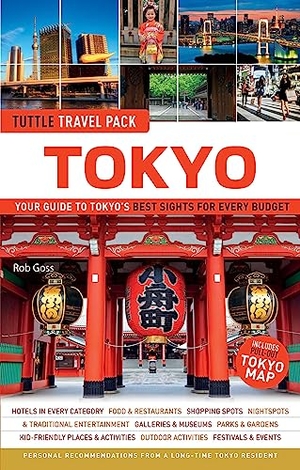 Goss, Rob. Tokyo Travel Guide + Map: Tuttle Travel Pack - Your Guide to Tokyo's Best Sights for Every Budget. Tuttle Publishing, 2014.