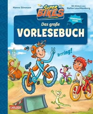 Sörensen, Hanna. SUPERBIKES Das große Vorlesebuch - gemeinsam stark!. Carlsen Verlag GmbH, 2026.