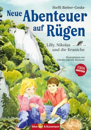 Bieber-Geske, Steffi. Neue Abenteuer auf Rügen - Lilly, Nikolas und das Kraniche. Biber & Butzemann, 2016.