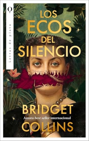 Collins, Bridget. Ecos del Silencio, Los. Urano World, 2024.