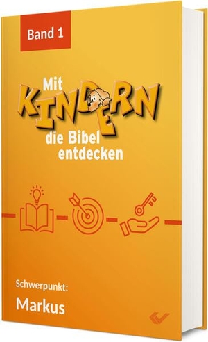 Volkmann, Christiane (Hrsg.). Mit Kindern die Bibel entdecken 1 - Schwerpunkt Markus. Christliche Verlagsges., 2026.