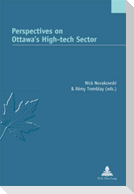 Perspectives on Ottawa¿s High-tech Sector