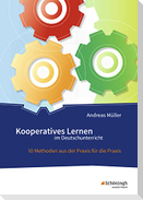 Kooperatives Lernen im Deutschunterricht