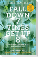 Fall Down 7 Times Get Up 8
