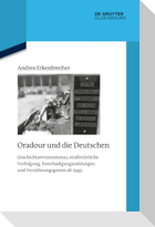 Oradour und die Deutschen