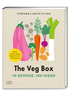 Flynn, David / Stephen Flynn. The Veg Box - 10 Gemüse, 100 Ideen - Ein Kochbuch von The Happy Pear. ZS Verlag, 2023.