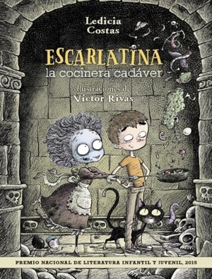 Costas, Ledicia. Escarlatina, la cocinera cadáver. Anaya Educación, 2015.