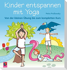 Kinder entspannen mit Yoga