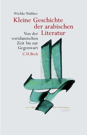 Walther, Wiebke. Kleine Geschichte der arabischen Literatur - Von der vorislamischen Zeit bis zur Gegenwart. C.H. Beck, 2004.