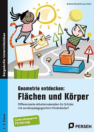 Marschall, Andreas / Laura Petry. Geometrie entdecken: Flächen und Körper - Differenzierte Arbeitsmaterialien für Schüler mit sonderpädagogischem Förderbedarf (2. bis 4. Klasse). Persen Verlag i.d. AAP, 2018.