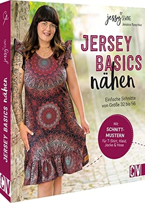 Jessy Sewing. Jersey-Basics nähen - Einfache Schnitte von Größe 32 bis 56. Christophorus Verlag, 2022.