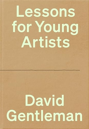 Gentleman, David. Lessons for Young Artists. Penguin Books Ltd (UK), 2025.