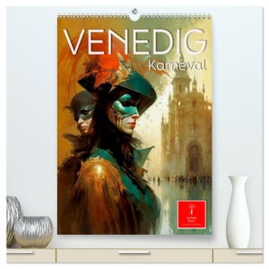 Roder, Peter. Venedig Karneval (hochwertiger Premium Wandkalender 2024 DIN A2 hoch), Kunstdruck in Hochglanz - Faszination Karneval in Venedig. Calvendo, 2023.