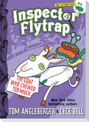 Inspector Flytrap in the Goat Who Chewed Too Much (Inspector Flytrap #3)