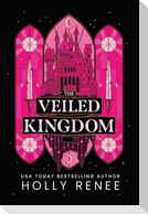 The Veiled Kingdom