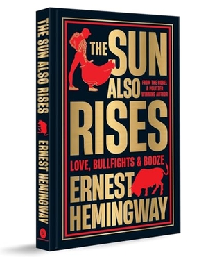 Hemingway, Ernest. The Sun Also Rises. Prakash Books India Private Limited, 2025.