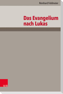 Das Evangelium nach Lukas