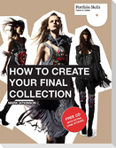 How to Create Your Final Collection