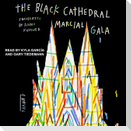 The Black Cathedral Lib/E