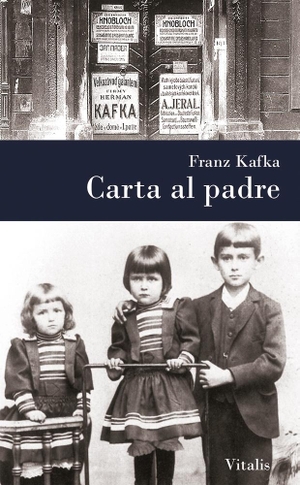 Kafka, Franz. Carta al padre. Vitalis Verlag GmbH, 2020.
