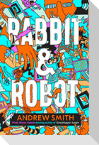 Rabbit & Robot