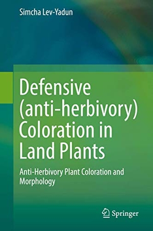 Lev-Yadun, Simcha. Defensive (anti-herbivory) Coloration in Land Plants. Springer International Publishing, 2016.