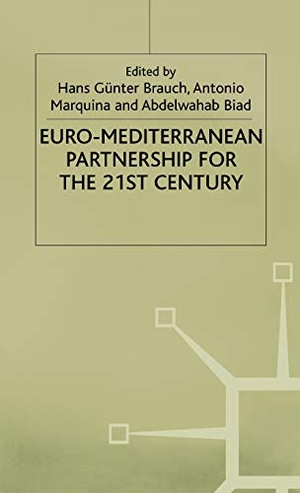 Hans. Euro-Mediterranean Partnership for the 21st Century. Springer Nature B.V., 2000.