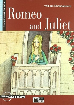 Shakespeare, William. Romeo and Juliet. Buch + CD-ROM - Englische Lektüre für das 4. und 5. Lernjahr. Klett Sprachen GmbH, 2016.