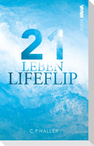 Lifeflip | 21 Leben