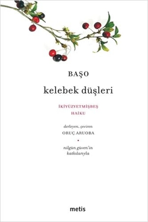 Baso. Kelebek Düsleri. Metis Yayincilik, 2020.