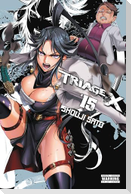 Triage X, Vol. 15