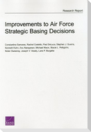 Improvements to Air Force Strategic Basing Decisions
