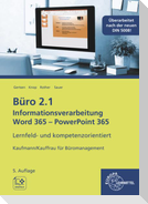 Büro 2.1, Informationsverarbeitung Word 365 - PowerPoint 365