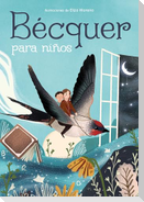 Bécquer Para Niños / Bécquer for Children