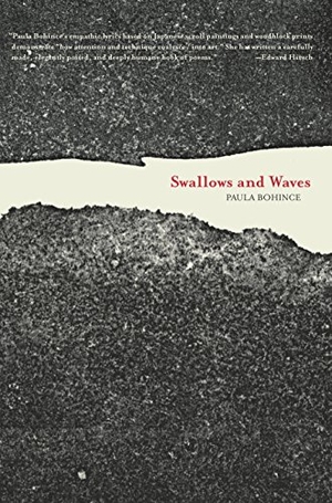 Bohince, Paula. Swallows and Waves. Sarabande Books, 2016.