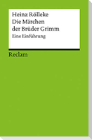 Die Märchen der Brüder Grimm