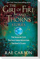 Girl of Fire and Thorns Stories, The