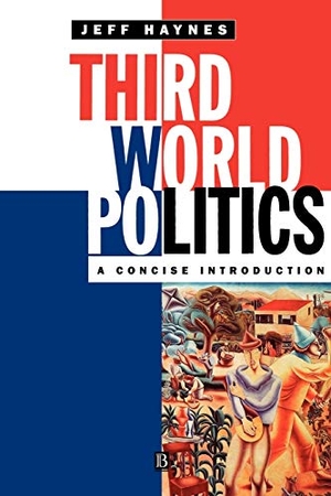 Haynes. Third World Politics. John Wiley & Sons, 1996.