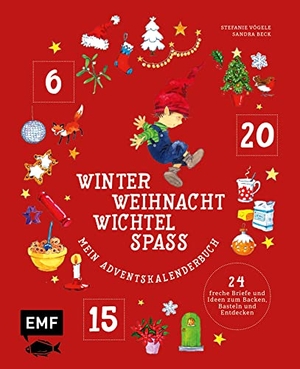 Beck, Sandra / Stefanie Vögele. Mein Adventskalender-Buch: Winter-Weihnacht-Wichtelspaß - 24x Backen, Basteln und Entdecken - Wichtel Pelle bringt die Weihnachtszeit durcheinander!. Edition Michael Fischer, 2022.